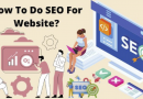 How To Start Doing SEO For A Website